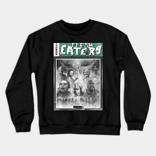 Flesh Eaters Crewneck Sweatshirt